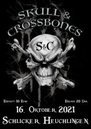 Tickets für Skull and Crossbones Schlicker Heuchlingen am 16.10.2021 - Karten kaufen